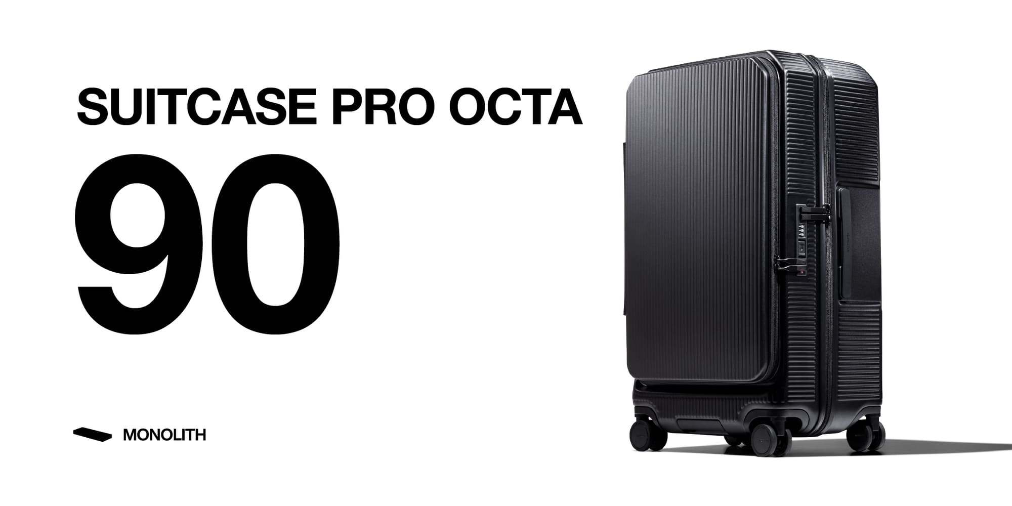 MONOLITH モノリスSUITCASE PRO OCTA 90 ハードスーツケース